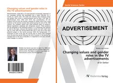 Copertina di Changing values and gender roles in the TV advertisements