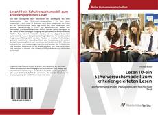 Copertina di Lesen10-ein Schulversuchsmodell zum kriteriengeleiteten Lesen