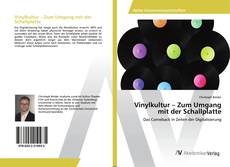 Copertina di Vinylkultur – Zum Umgang mit der Schallplatte