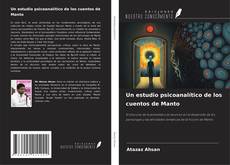 Borítókép a  Un estudio psicoanalítico de los cuentos de Manto - hoz