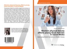 Copertina di Western physical beauty affects young Asian females in Social Media