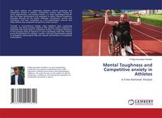 Copertina di Mental Toughness and Competitive anxiety in Athletes
