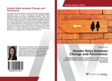 Copertina di Gender Roles between Change and Persistence: