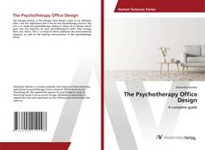 Copertina di The Psychotherapy Office Design