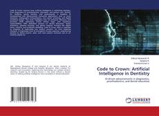 Buchcover von Code to Crown: Artificial Intelligence in Dentistry