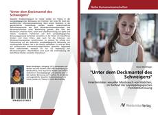 Copertina di "Unter dem Deckmantel des Schweigens"