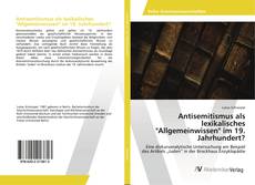 Copertina di Antisemitismus als lexikalisches "Allgemeinwissen" im 19. Jahrhundert?