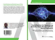 Copertina di Contribution to Optimizing an Echo-State Based Cellular Neural Network