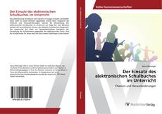 Copertina di Der Einsatz des elektronischen Schulbuches im Unterricht