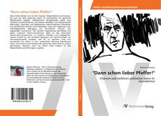 Copertina di "Dann schon lieber Pfeffer!"