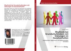 Copertina di Rhythmik bei Grundschulkindern mit Störungen im Sozialverhalten