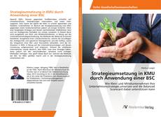 Copertina di Strategieumsetzung in KMU durch Anwendung einer BSC