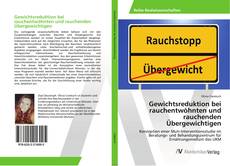 Copertina di Gewichtsreduktion bei rauchentwöhnten und rauchenden Übergewichtigen