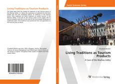 Copertina di Living Traditions as Tourism Products