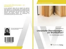 Copertina di Literarische Übersetzungen - ein Wortfechten?