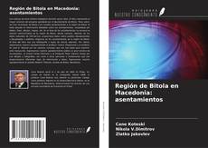 Capa do livro de Región de Bitola en Macedonia: asentamientos 