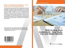 Copertina di Risks in Long Term Investments - Case study: Iran and Global Markets