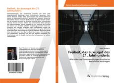 Bookcover of Freiheit, das Luxusgut des 21. Jahrhunderts