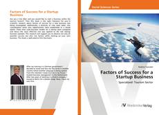 Copertina di Factors of Success for a Startup Business