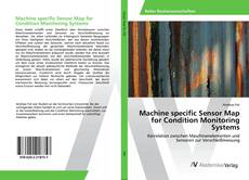 Copertina di Machine specific Sensor Map for Condition Monitoring Systems