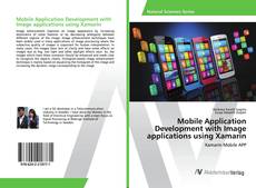 Copertina di Mobile Application Development with Image applications using Xamarin