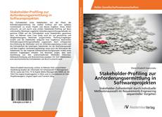 Copertina di Stakeholder-Profiling zur Anforderungsermittlung in Softwareprojekten