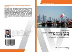 Copertina di Qatari Foreign Policy during the Arab Spring