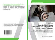 Copertina di Konstruktion eines Fahrwerkes für ein Formula Student Rennfahrzeug