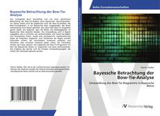 Copertina di Bayessche Betrachtung der Bow-Tie-Analyse