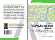 Copertina di Calibration & Comparison of Meso & Microscopic Traffic Simulation