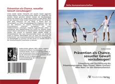 Capa do livro de Prävention als Chance, sexueller Gewalt vorzubeugen! 