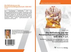 Copertina di Die Abfindung aus der Personenhandelsgesellschaft- IDW HFA 7 n.F.