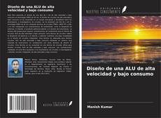 Borítókép a  Diseño de una ALU de alta velocidad y bajo consumo - hoz