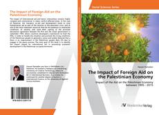 Copertina di The Impact of Foreign Aid on the Palestinian Economy