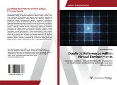 Copertina di Dualistic References within Virtual Environments