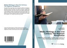 Copertina di Media Writings in the 21st Century: The Nigerian Perspective