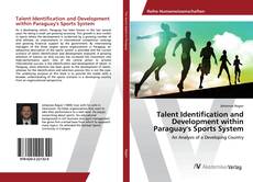 Copertina di Talent Identification and Development within Paraguay's Sports System