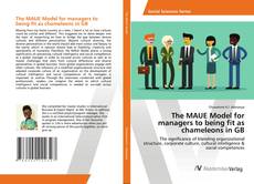 Copertina di The MAUE Model for managers to being fit as chameleons in GB