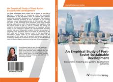 Copertina di An Empirical Study of Post-Soviet Sustainable Development