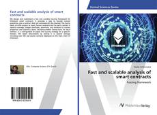 Copertina di Fast and scalable analysis of smart contracts