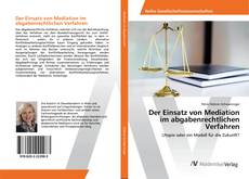 Copertina di Der Einsatz von Mediation im abgabenrechtlichen Verfahren