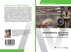 Copertina di Knotentheorie und Spoke Diagrams