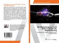 Portada del libro de Die Bedeutung von Soft Skills in Zeiten der Digitalisierung