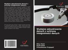 Copertina di Wydajne odzyskiwanie danych z ochroną integralności danych
