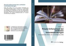 Portada del libro de Private Enforcement bei vertikalen Vertriebsbindungen