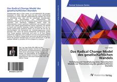 Copertina di Das Radical Change Model des gesellschaftlichen Wandels