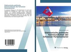 Portada del libro de Elektronische politische Kommunikation der Schweizer Parlamentarier