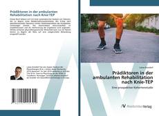 Portada del libro de Prädiktoren in der ambulanten Rehabilitation nach Knie-TEP