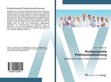 Portada del libro de Professionelle Professionalisierung