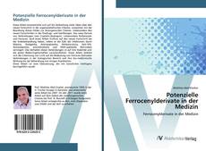 Portada del libro de Potenzielle Ferrocenylderivate in der Medizin